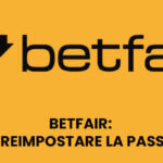 Betfair: Come reimpostare la password
