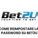 Come reimpostare la password su Bet2u